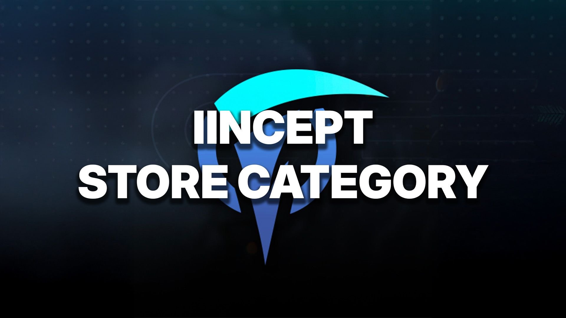 iincept-store-category-v1.0-1.jpg