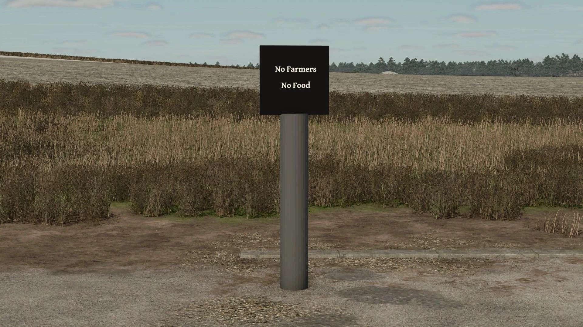 Placeable sign No Farmers No Food v1.0