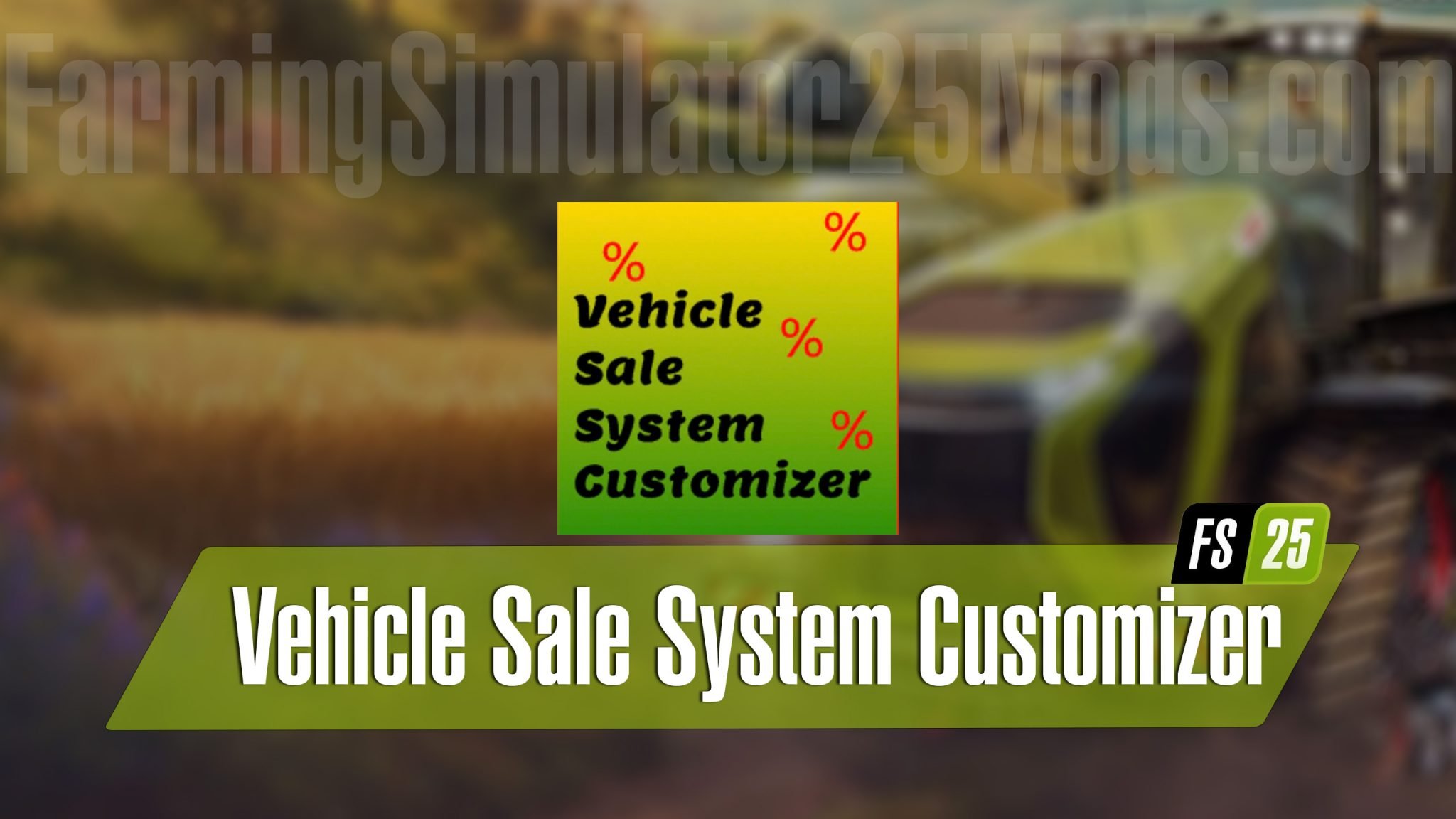 Vehicle-Sale-System-Customizer-v1.0.1-FS25-2048x1152.jpg